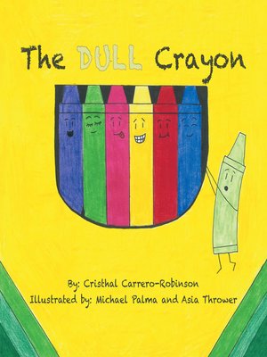 cover image of The Dull Crayon